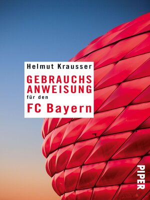cover image of Gebrauchsanweisung für den FC Bayern